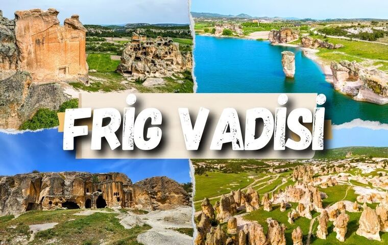 ESKİŞEHİR ve FİRİG VADİSİ TURU